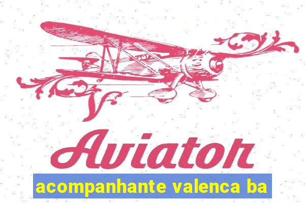 acompanhante valenca ba