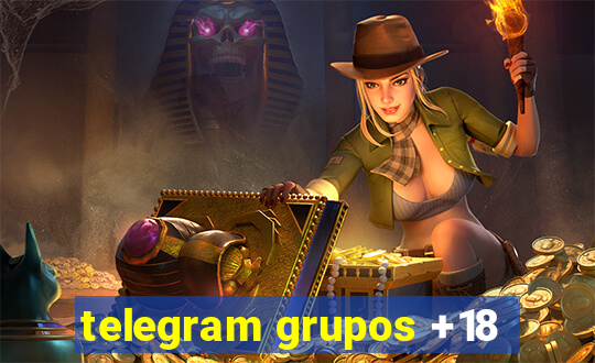 telegram grupos +18