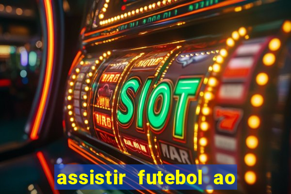 assistir futebol ao vivo portal rmc