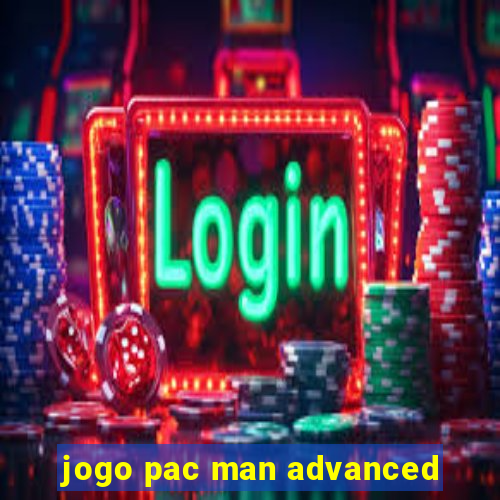 jogo pac man advanced