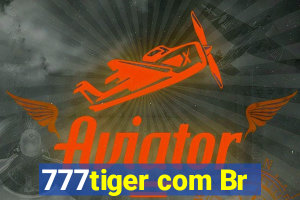 777tiger com Br