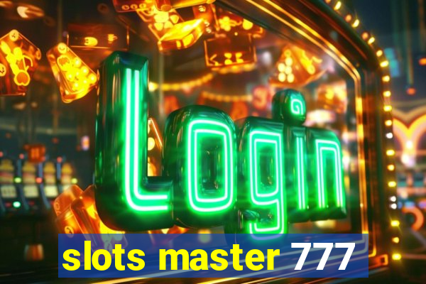 slots master 777