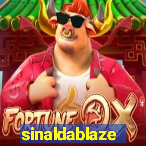 sinaldablaze