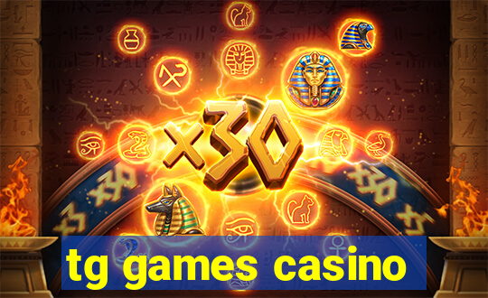 tg games casino