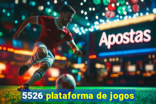 5526 plataforma de jogos