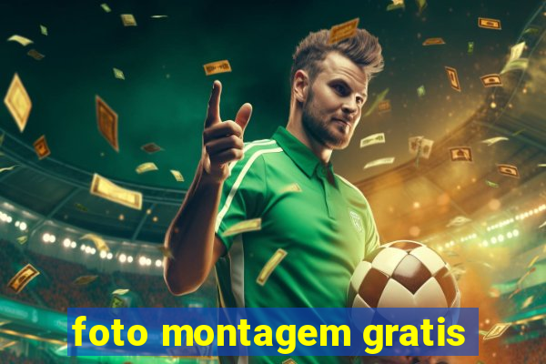 foto montagem gratis