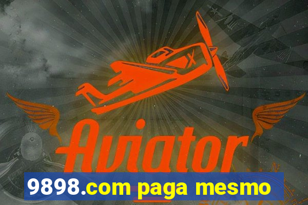 9898.com paga mesmo