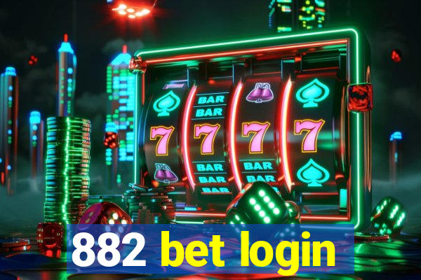 882 bet login