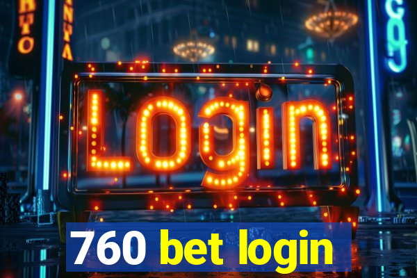 760 bet login