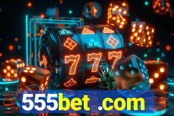 555bet .com