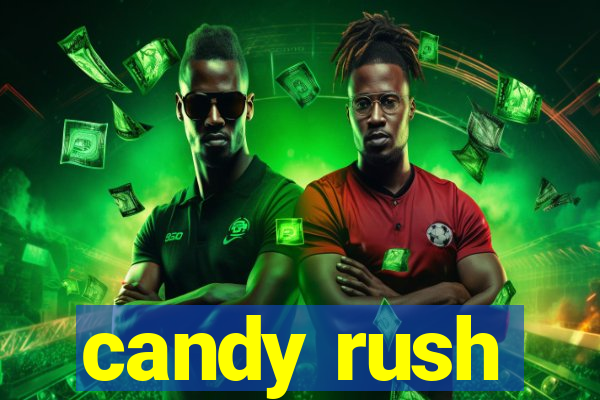 candy rush