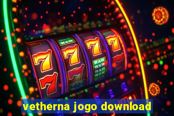 vetherna jogo download