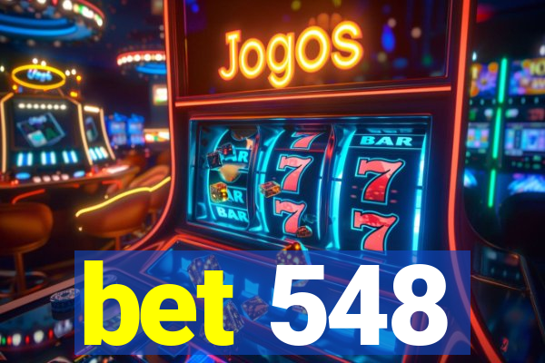 bet 548