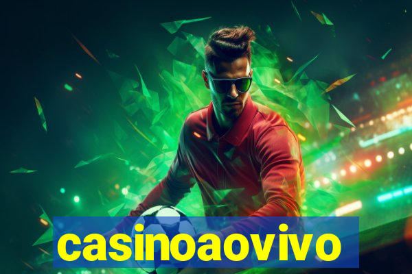 casinoaovivo