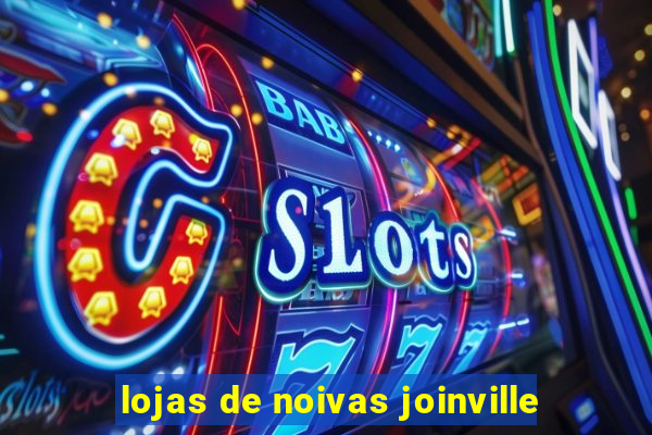 lojas de noivas joinville