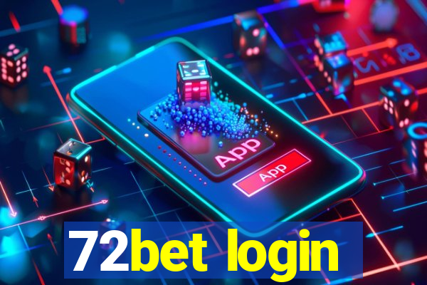 72bet login