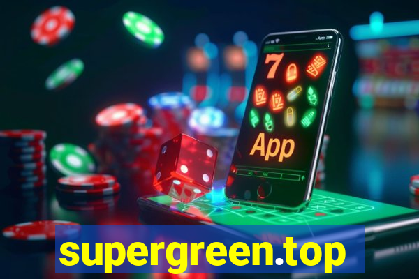 supergreen.top