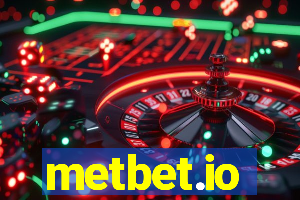 metbet.io