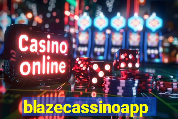 blazecassinoapp