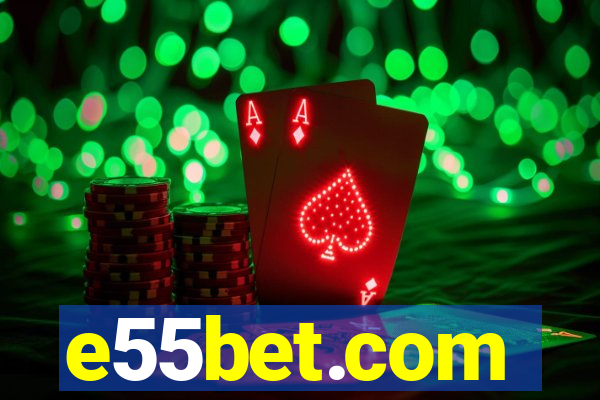 e55bet.com