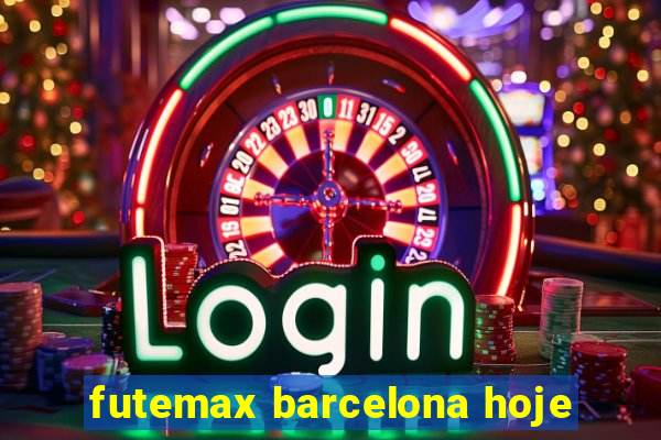 futemax barcelona hoje