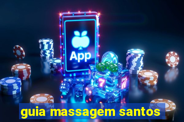 guia massagem santos