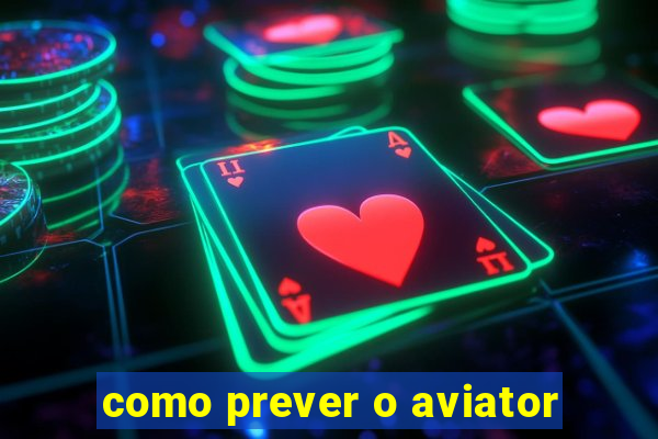 como prever o aviator