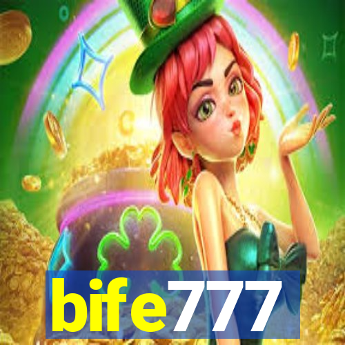 bife777