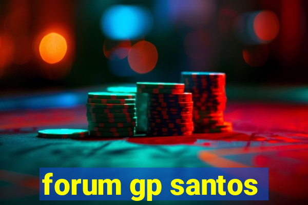 forum gp santos