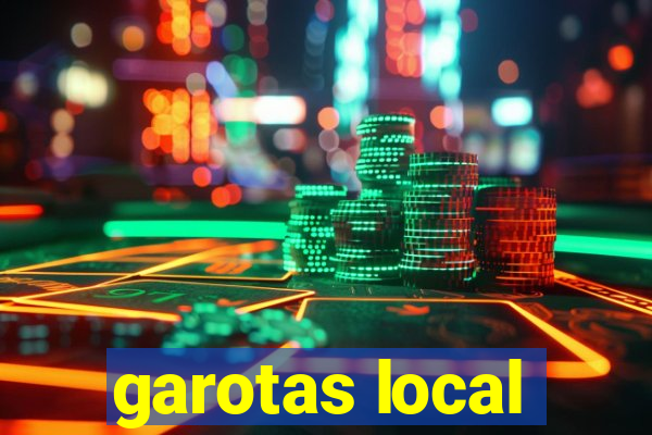 garotas local