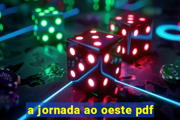 a jornada ao oeste pdf