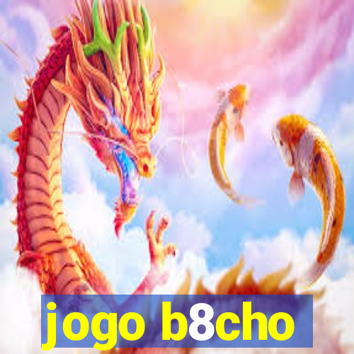 jogo b8cho