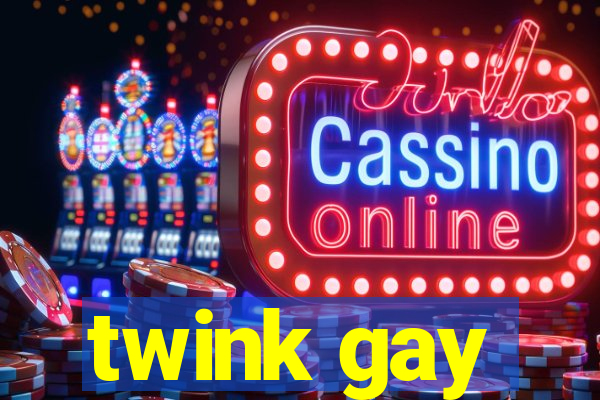 twink gay