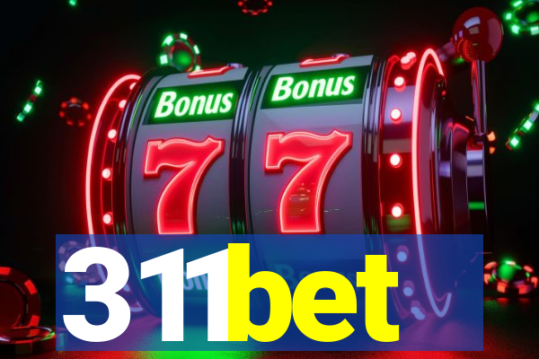 311bet