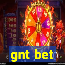 gnt bet