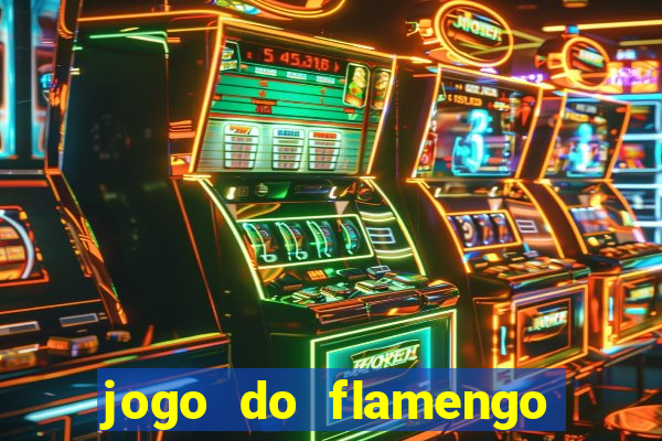 jogo do flamengo multi canais