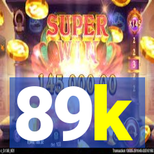 89k