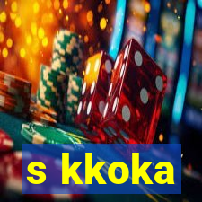 s kkoka