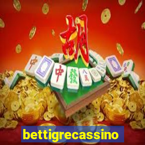 bettigrecassino