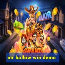 mr hallow win demo