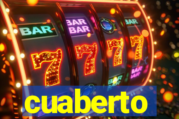 cuaberto