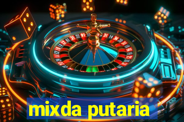 mixda putaria