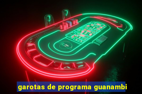 garotas de programa guanambi