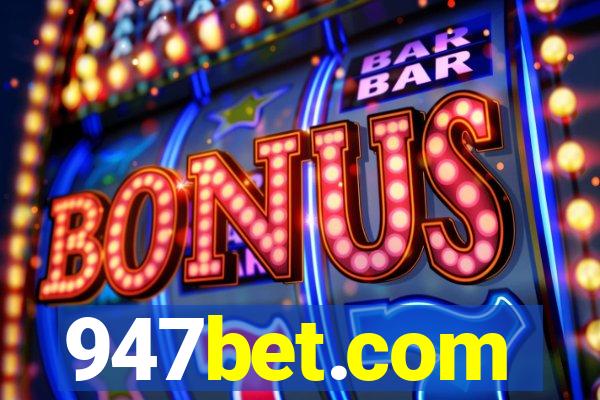 947bet.com