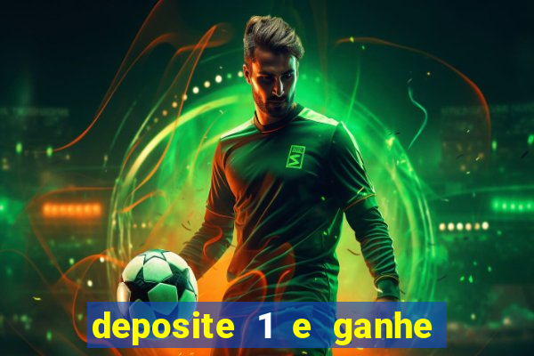 deposite 1 e ganhe 10 no fortune tiger