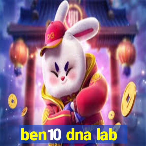 ben10 dna lab