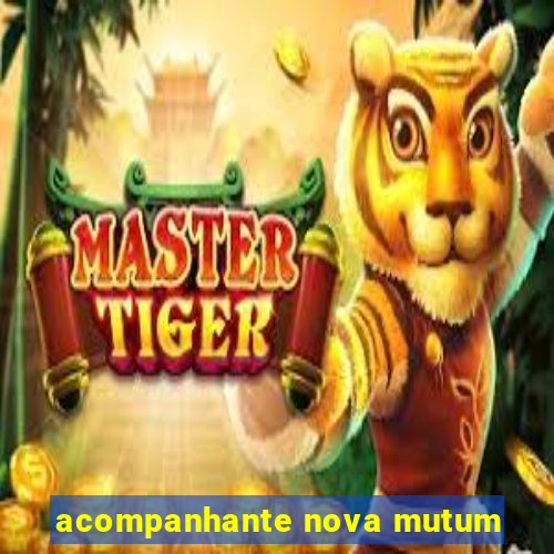 acompanhante nova mutum