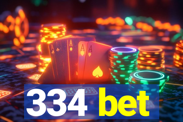 334 bet