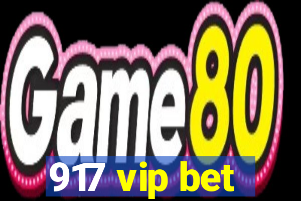 917 vip bet