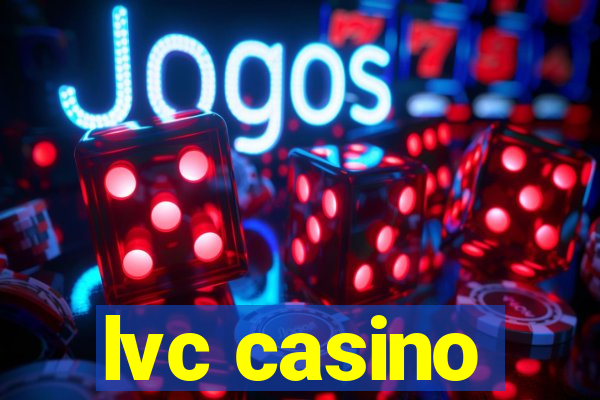 lvc casino